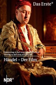 Händel – Der Film 2009 on netflix