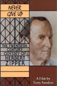 Never Give Up: The 20th Century Odyssey of Herbert Zipper 1995 on netflix