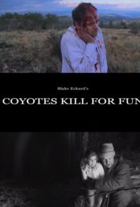 Coyotes Kill for Fun 2017 on netflix