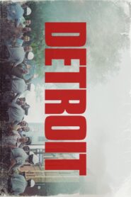 Detroit 2017 on netflix
