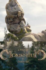 A Tale of Momentum & Inertia 2014 on netflix