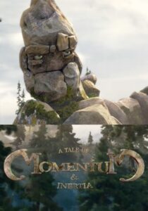 A Tale of Momentum & Inertia 2014 on netflix
