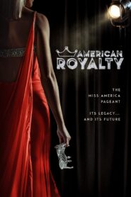 American Royalty 2022 on netflix