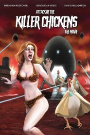 Attack of the Killer Chickens: The Movie 2022 on netflix
