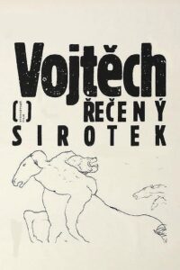 Vojtech, Called the Orphan 1990 on netflix