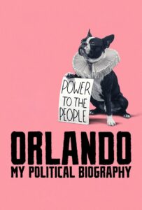 Orlando, My Political Biography 2023 on netflix