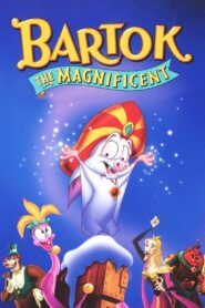 Bartok the Magnificent 1999 on netflix