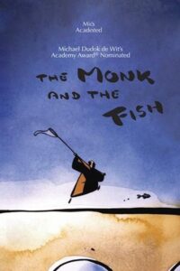 The Monk and the Fish 1994 on netflix