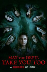 May the Devil Take You Too 2020 on netflix