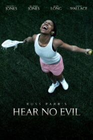 Hear No Evil 2014 on netflix