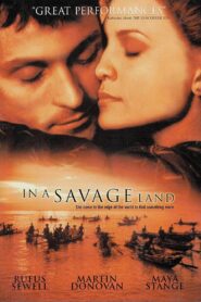 In a Savage Land 1999 on netflix