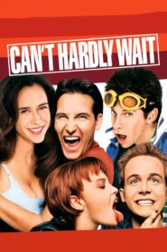 Can’t Hardly Wait 1998 on netflix