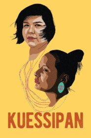 Kuessipan 2019 on netflix