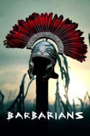 Barbarians 2020 on netflix
