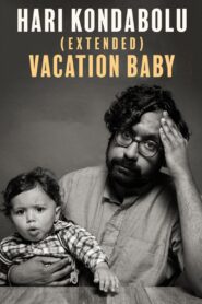 Hari Kondabolu: Vacation Baby 2023 on netflix