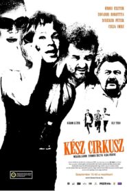 Kész cirkusz 2005 on netflix