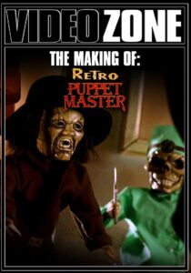 Videozone: The Making of “Retro Puppet Master” 1999 on netflix