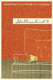 Yellow Bird 2005 on netflix