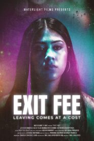Exit Fee 2023 on netflix