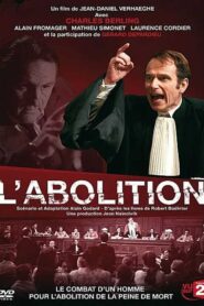 L’Abolition 2009 on netflix