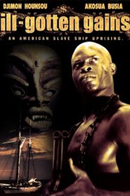 Ill Gotten Gains 1997 on netflix