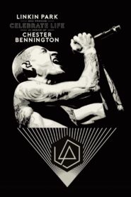 Linkin Park and Friends Celebrate Life in Honor of Chester Bennington 2017 on netflix