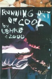 Running Out of Cool 2002 on netflix