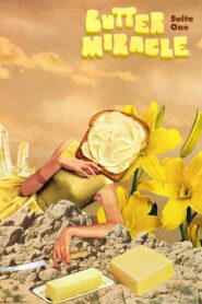 Butter Miracle Suite One 2021 on netflix