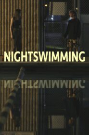 Nightswimming 2023 on netflix