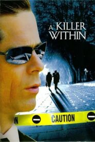 A Killer Within 2004 on netflix