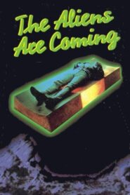 The Aliens Are Coming 1980 on netflix