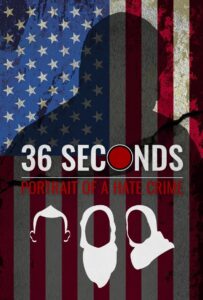 36 Seconds: Portrait of a Hate Crime 2023 on netflix