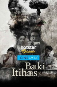 Baaki Itihaas 2017 on netflix