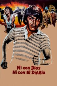 Ni con Dios ni con El Diablo 1990 on netflix