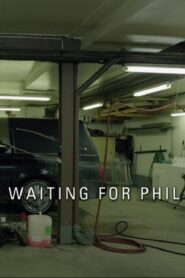 Waiting for Phil 2012 on netflix