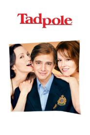 Tadpole 2002 on netflix