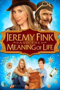 Jeremy Fink and the Meaning of Life 2012 on netflix