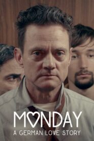 Monday – A German Love Story 2017 on netflix