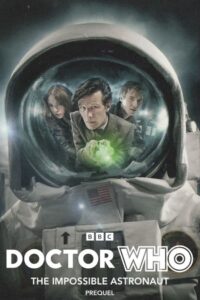 Doctor Who: The Impossible Astronaut Prequel 2011 on netflix