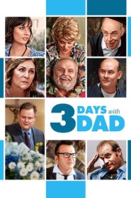 3 Days with Dad 2019 on netflix