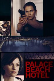 Palace Beach Hotel 2014 on netflix