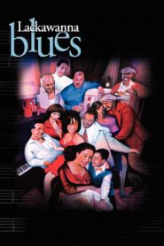 Lackawanna Blues 2005 on netflix
