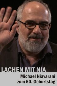 Lachen mit Nia – Michael Niavarani zum 50. Geburtstag 2018 on netflix