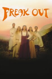 Freak Out! 2014 on netflix