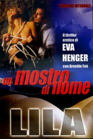 Un mostro di nome Lila 1999 on netflix