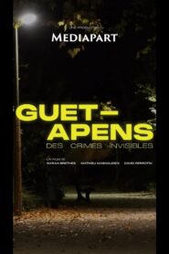 Guet-apens, des crimes invisibles 2023 on netflix