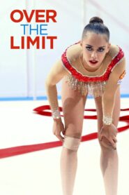 Over the Limit 2018 on netflix
