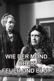 Wie der Mond über Feuer und Blut 1981 on netflix