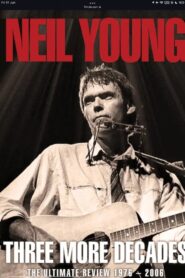 Neil Young: Three More Decades 2021 on netflix