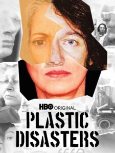 Plastic Disasters 2006 on netflix